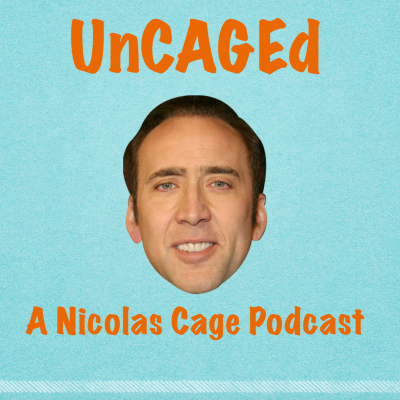episode UnCAGEd: A Podcast about Nicolas Cage (FACE/OFF) artwork