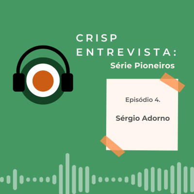 episode Série Pioneiros #ep.4 - Sérgio Adorno artwork