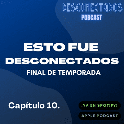 episode ESTO FUE DESCONECTADOS... artwork