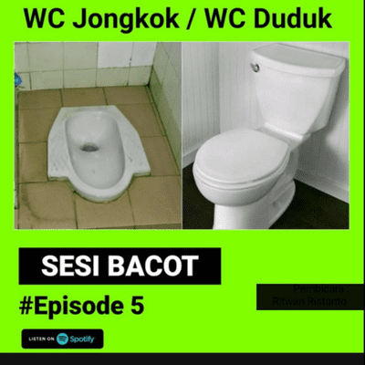 episode Episode #5 | WC Jongkok / WC Duduk ? artwork