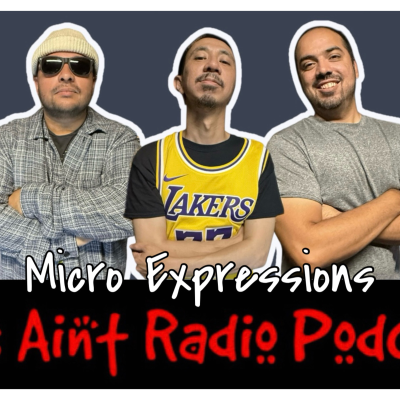 episode Micro Expressions // This Ain't Radio Podcast artwork