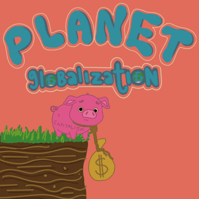 episode Planet Globalization: friend or foe? artwork