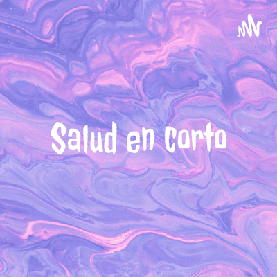 Salud en corto