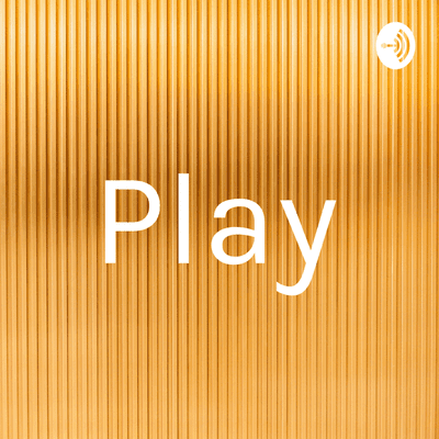Play