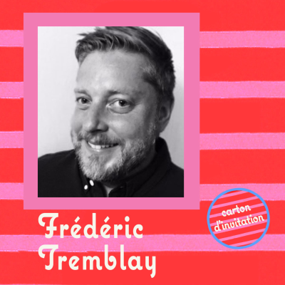 episode 29. Frederic Tremblay, Creative and Design Director | New York artwork
