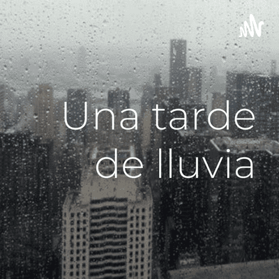 Una tarde de lluvia