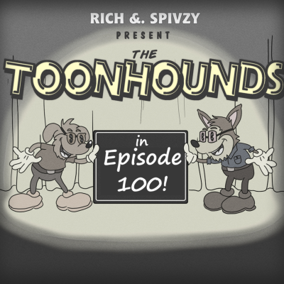 episode Toonhounds - Episode 100! artwork