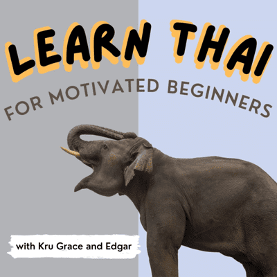 Kansikuva näyttelystä Learn Thai | Motivated Beginner