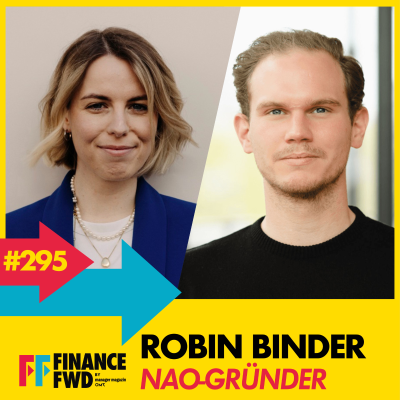 episode FFWD #295 mit Gründer und NAO-CEO Robin Binder artwork