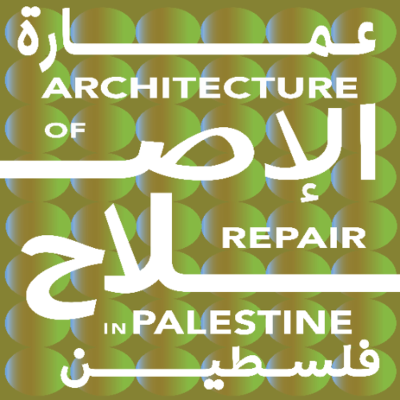 episode Guest Podcast: Architecture of Repair in Palestine 3/3 artwork