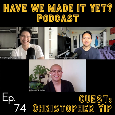 episode Ep. 74 - Streams w/ Christopher Yip (Writer/Director) artwork