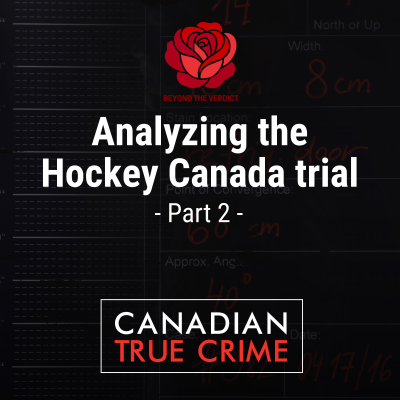 episode Analyzing the Hockey Canada trial [2] artwork