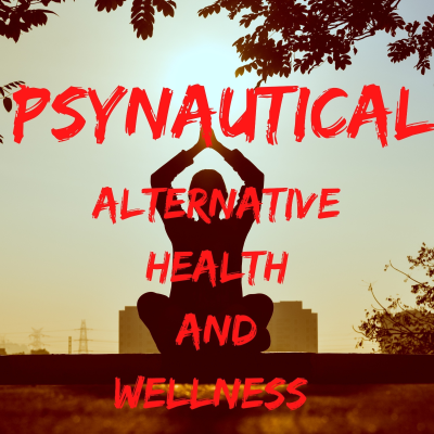 Psynautical: Holistic Health, Spirituality, Philosophy