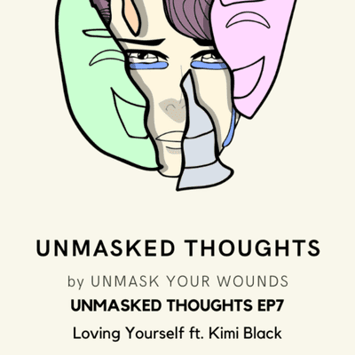 episode EP7: Loving Yourself Ft. Kimi Black artwork