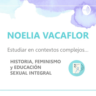 Historia, Feminismo y Educación Sexual Integral