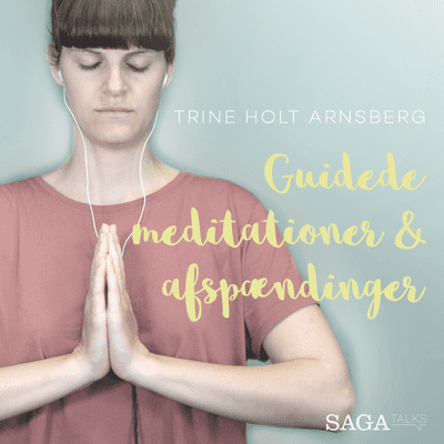 Guidede meditationer og afspændinger