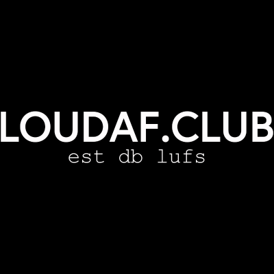LOUDAF.CLUB