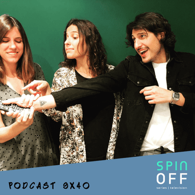 episode Spin Off 9x40 - En el que apagamos la televisión artwork