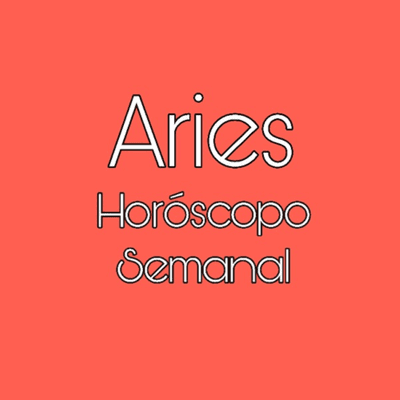 ARIES Horóscopo semanal