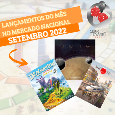 episode Quer Jogar? #69 - Lançamentos no Mercado Nacional - Setembro 2022 artwork