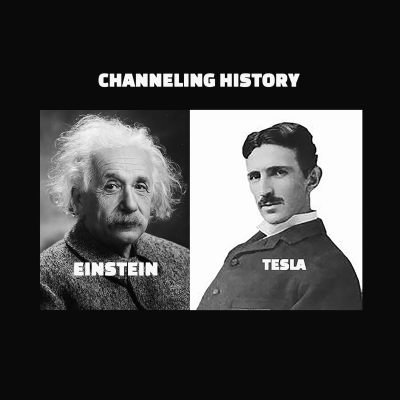 episode Episode 211: Channeling Einstein & Tesla - Channeling History artwork