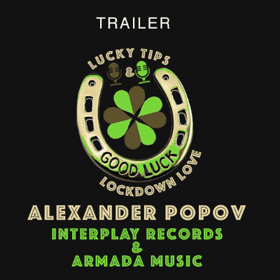 episode 3: ALEXANDER POPOV - Lockdown Interview #3 - Trailer artwork