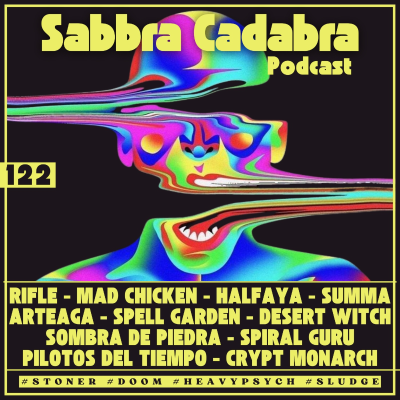 episode Sabbra Cadabra - Emisión 122 (Novedades de la escena latinoamericana) artwork