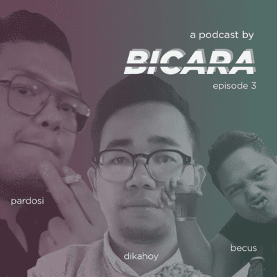 episode #3 Kita Bicara Cinta (Halah ..) artwork