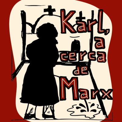 episode KARL ACERCA DE MARX. artwork