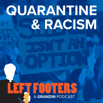 episode Lessons on Quarantine & Racism artwork