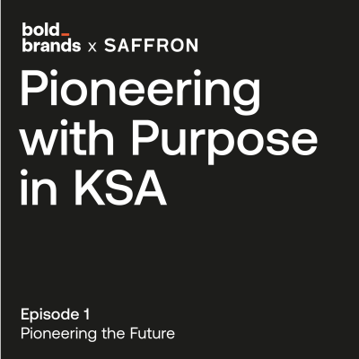 episode Pioneering the future of brand in the Kingdom of Saudi Arabia artwork