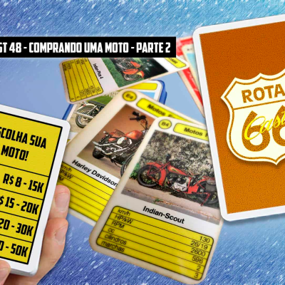 episode Rota 66 Cast 48 - Comprando uma Moto - Parte 2 artwork