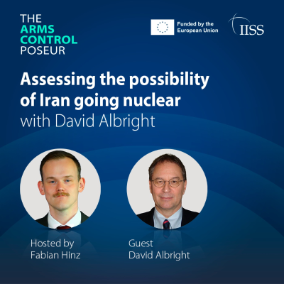 episode Assessing the possibility of Iran going nuclear with David Albright artwork