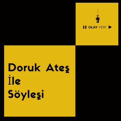 episode Doruk Ateş İle Söyleşi artwork