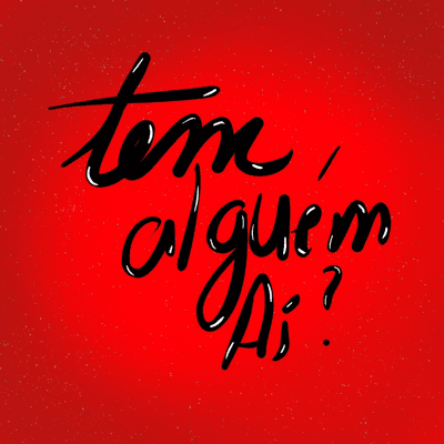 Tem Alguém Ai?