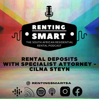 episode Episode 6 - RENTAL DEPOSITS - With Cilna Steyn artwork