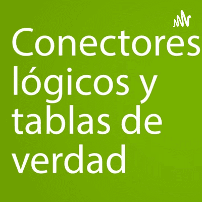 Tabla De Verdad (Lógica Matemática)