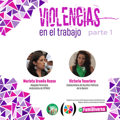 episode 3.2: Violencias en el trabajo y violencia política artwork