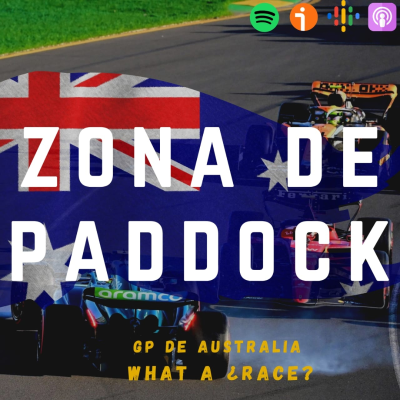 episode GP DE AUSTRALIA: What a ¿Race? artwork