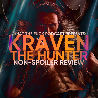 episode KRAVEN THE HUNTER (NON- SPOILER REVIEW) artwork