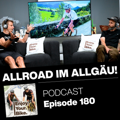 episode 180: AllRoad im AllGäu! Reisebericht / Bremsbericht / Schuhbericht / Garmin Uhrenbericht artwork