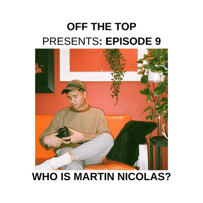 episode EP 9: WHO IS MARTIN NICOLAS? artwork