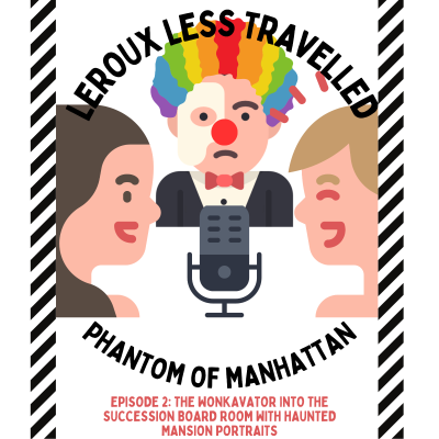 episode S3 Episode 2: The Wonkavator into the Succession Board Room with Haunted Mansion Portraits artwork