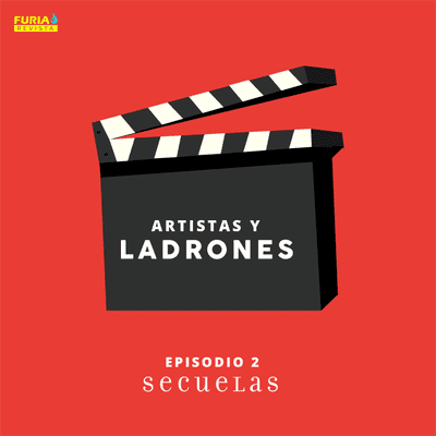 episode ARTISTAS y LADRONES: "Las segundas partes nunca son buenas" parte I: TERMINATOR artwork