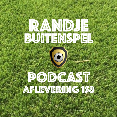 episode Randje Buitenspel 158 - Hakken over de SLOOT! artwork
