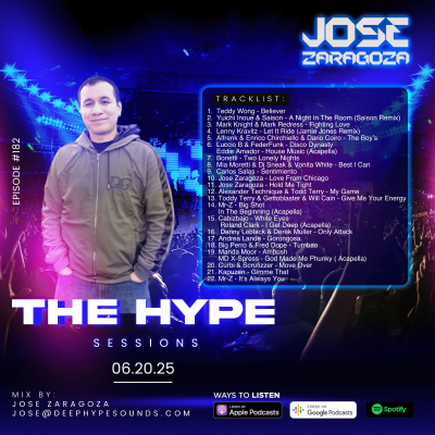 episode 182: Jose Zaragoza - The Hype Sessions Volume # 182 artwork