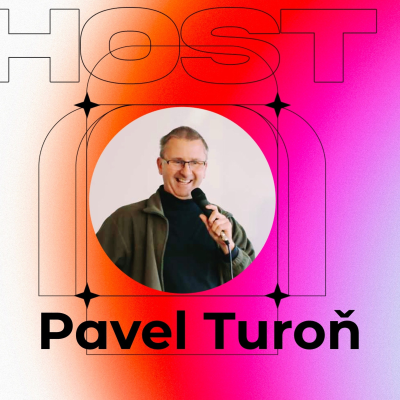 episode Host: Pavel Turoň (24.11.2024) artwork