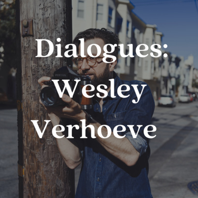 episode Dialogues: Photographer Wesley Verhoeve artwork