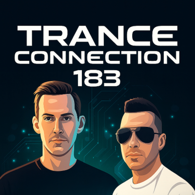 episode Nucrise & Mr. Trancetive - Trance Connection 183 [Afterhours.FM 04-10-2025] artwork