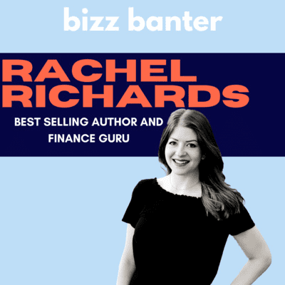 episode Rachel Richards: Best Selling Author and Finance Guru artwork